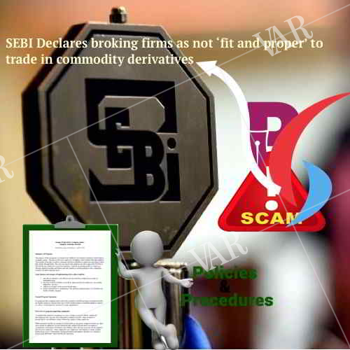nsel scam  sebi now terminate geofin anand rathi commodities arcl