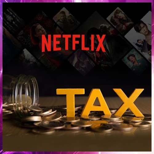 Government may impose tax on Netflix for the gains in India