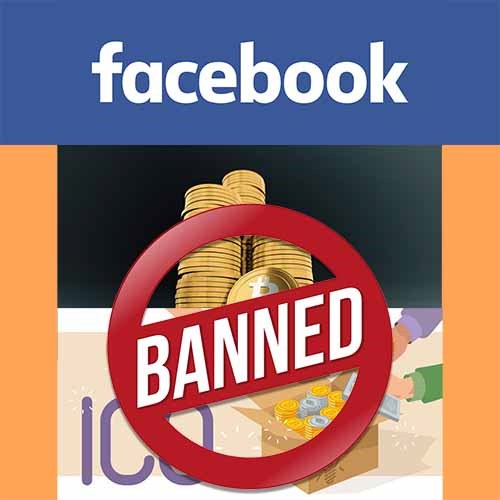 Facebook scraps ads promoting cryptocurrencies and ICOs