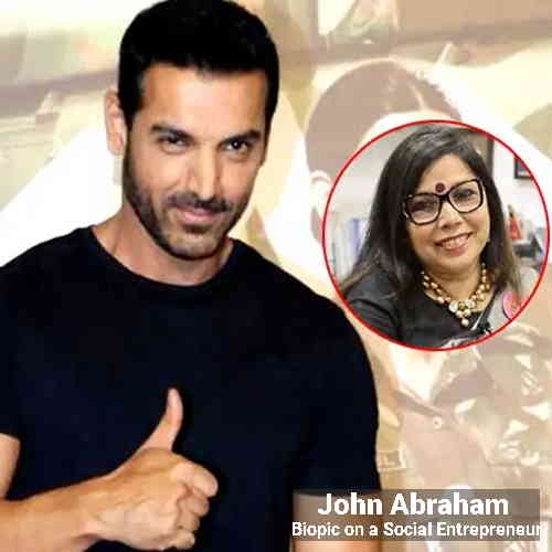 John Abraham to produce a biopic on a female social entrepreneur