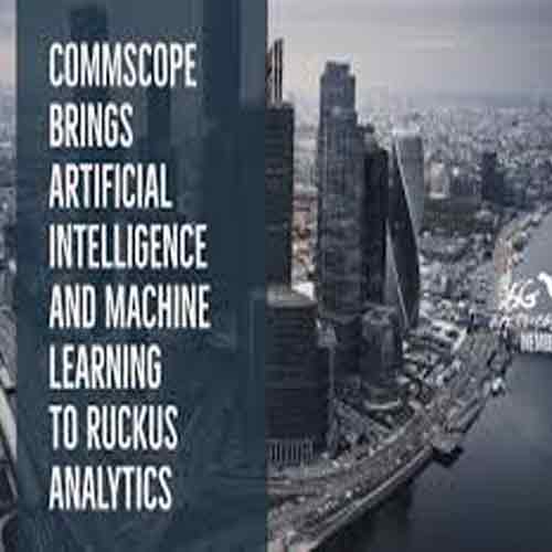 CommScope introduces AI and ML to RUCKUS Analytics 