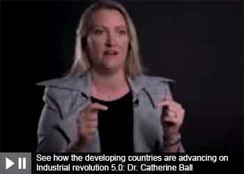 See how the developing countries are advancing on Industrial revolution 5.0: Dr. Catherine Ball