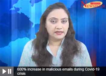 600% increase in malicious emails during Covid-19 crisis