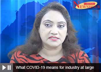 What COVID-19 means for industry at large