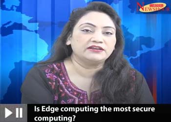 Is Edge computing the most secure computing?