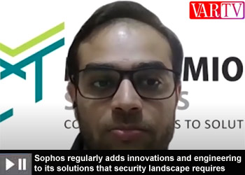 Sophos regularly adds innovations and engineering to its solutions that security landscape requires: Ronil Mehta, Director - Sales, Magnamious Systems