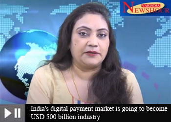 India's digital payment market is going to become USD 500 billion industry