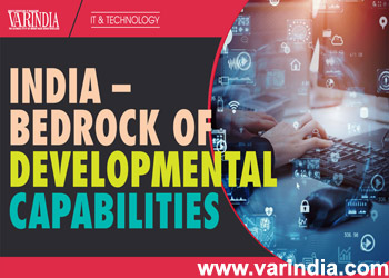 India is bedrock of most of developmental capabilities