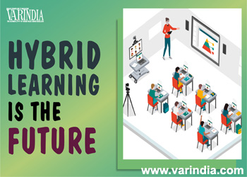 Present education system is transforming towards Hybrid learning