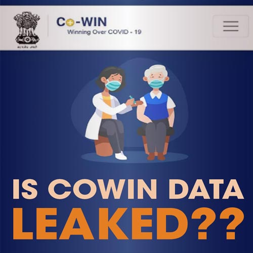 Why government is brushing off the CoWIN data leak reports