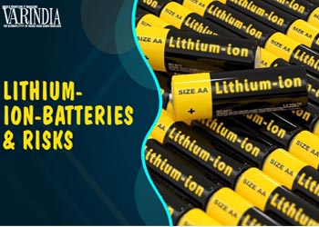 Mounting risks with the use of lithium-ion-batteries