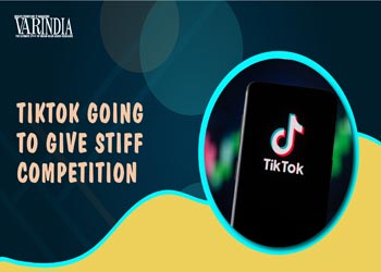 Growing acceptance of TikTok, worries Facebook and Youtube