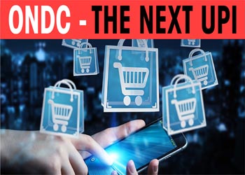 ONDC - the next UPI