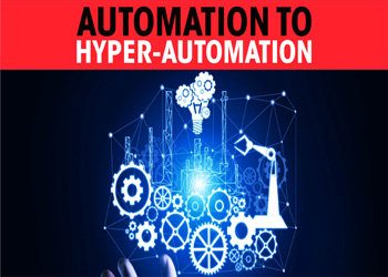 Automation to hyper-automation