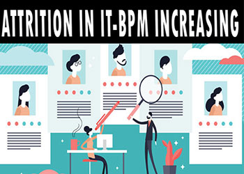 Attrition in IT-BPM increasing