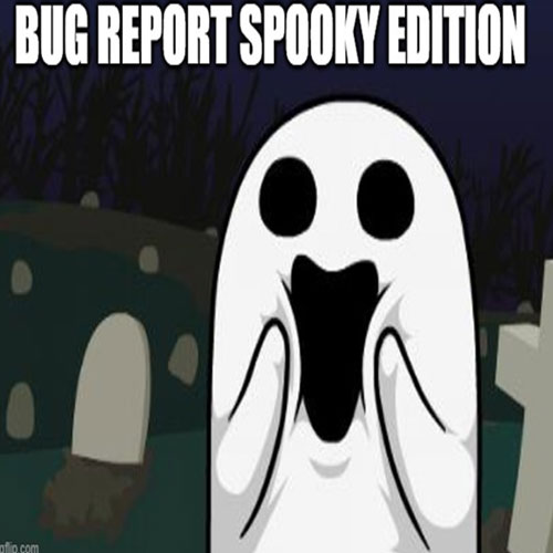 The Bug Report – October 2022 Edition