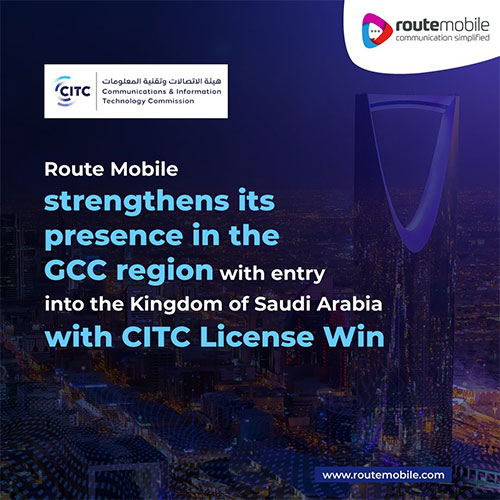 Route Mobile enters the Kingdom of Saudi Arabia with CITC license win