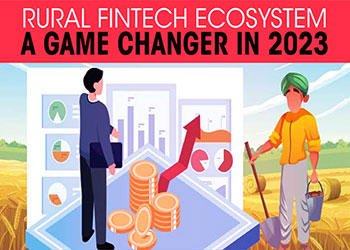 Rural fintech ecosystem a game changer in 2023