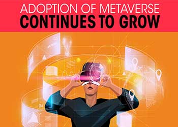 Adoption of Metaverse continues to grow