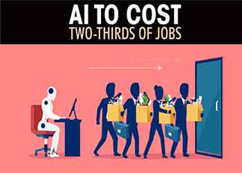 AI to cost two-thirds of jobs