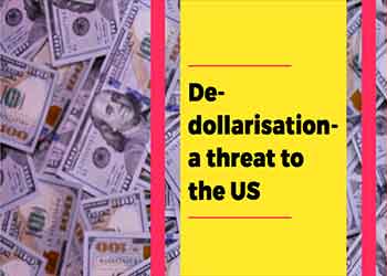 De-dollarisation - a threat to the US