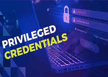 Privileged Credentials