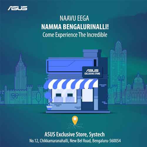 ASUS reinforces its retail footprint with three new Exclusive Stores in Bengaluru