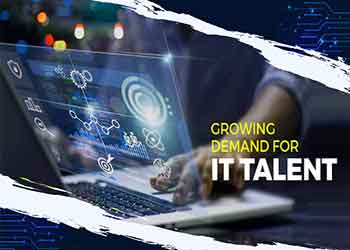 Growing demand for IT talent