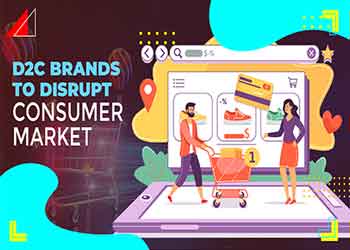 D2C brands to disrupt consumer market