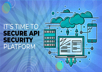 It’s time to secure API Security Platform