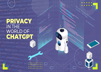 Privacy in the world of ChatGPT