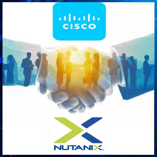 Cisco and Nutanix Forge Global Strategic Partnership to Simplify Hybrid Multicloud and Fuel Business Transformation