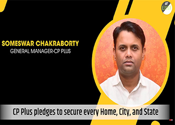 CP Plus pledges to secure every Home, City, and State