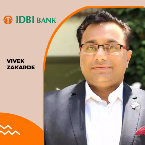 IDBI Bank welcomes Vivek Zakarde as General Manager IT and Head of Analytics