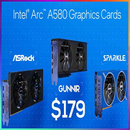 Intel announces availability of Arc A580 Graphics