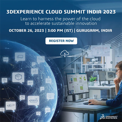 Dassault Systèmes announces its 3DEXPERIENCE Cloud Summit India 2023