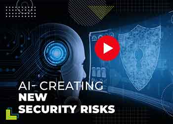 AI- creating new security risks