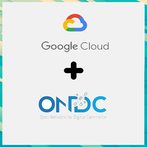 ONDC along with Google Cloud India and others brings in ‘Build for Bharat’ nationwide initiative