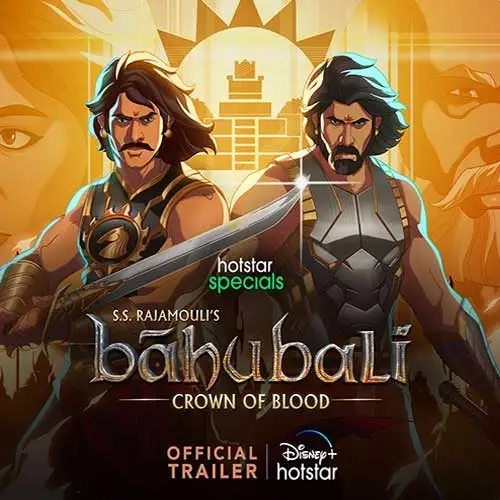 S.S. Rajamouli and Disney+ Hotstar brings the untold story of Baahubali in a new chapter