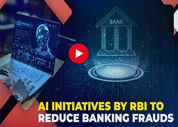 AI Initiatives by RBI to Reduce Banking Frauds