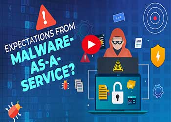 Expectations from Malware-as-a-Service?